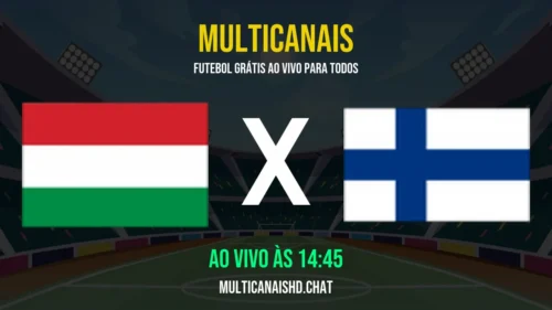 Assistir Hungria x Finlândia Ao Vivo Online 05/06/2026