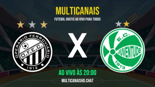 Assistir Operario-PR x Juventude Ao Vivo Online 05/06/2026